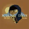 Making Days - One Foot Follows - EP